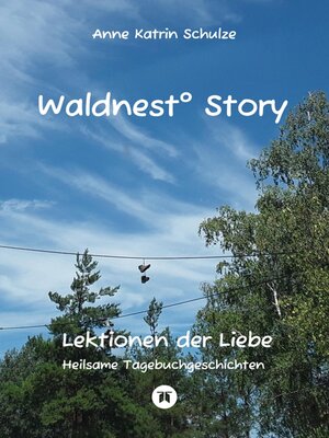 cover image of Waldnest° Story